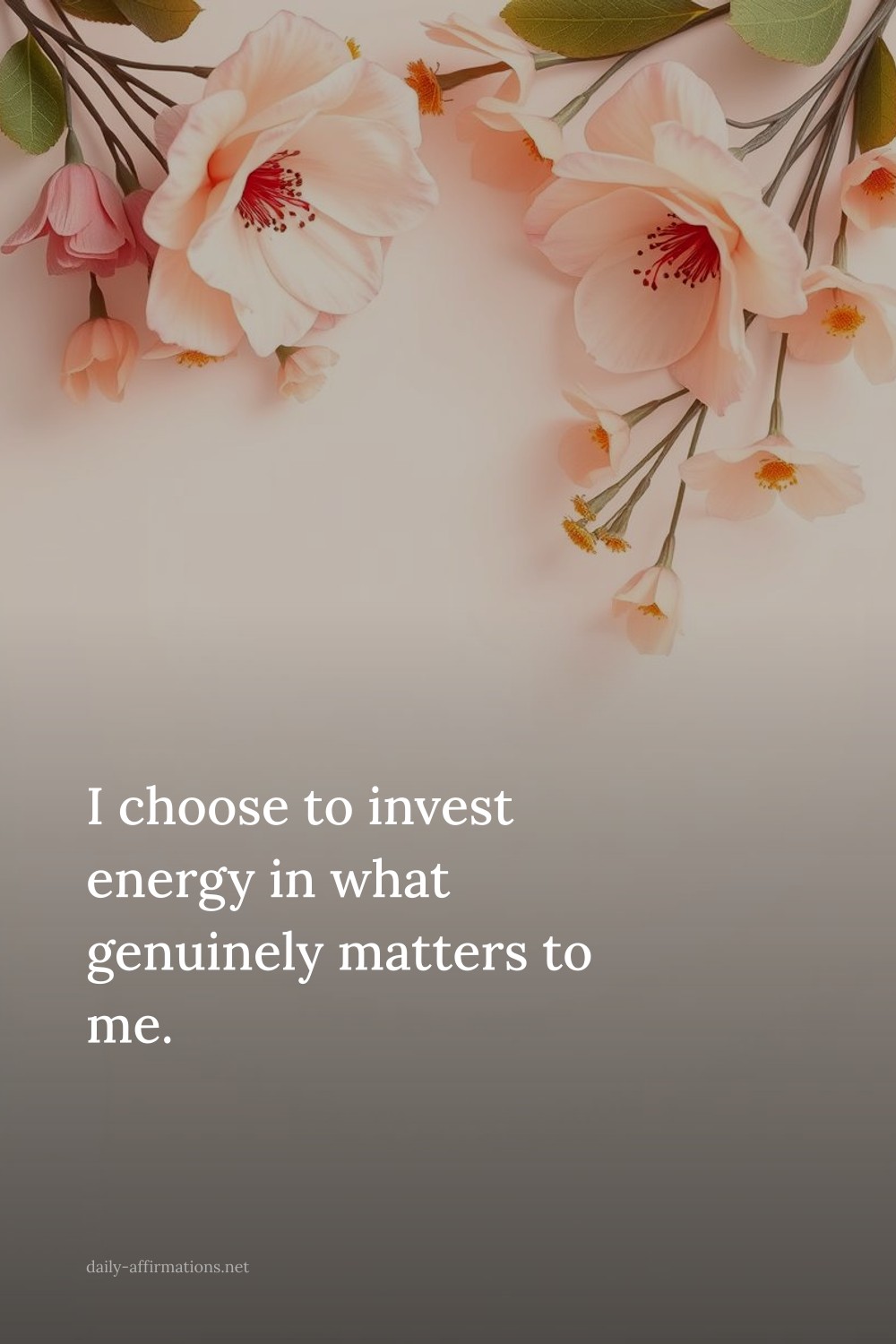 I choose to invest energy in what genuinely matters to me.