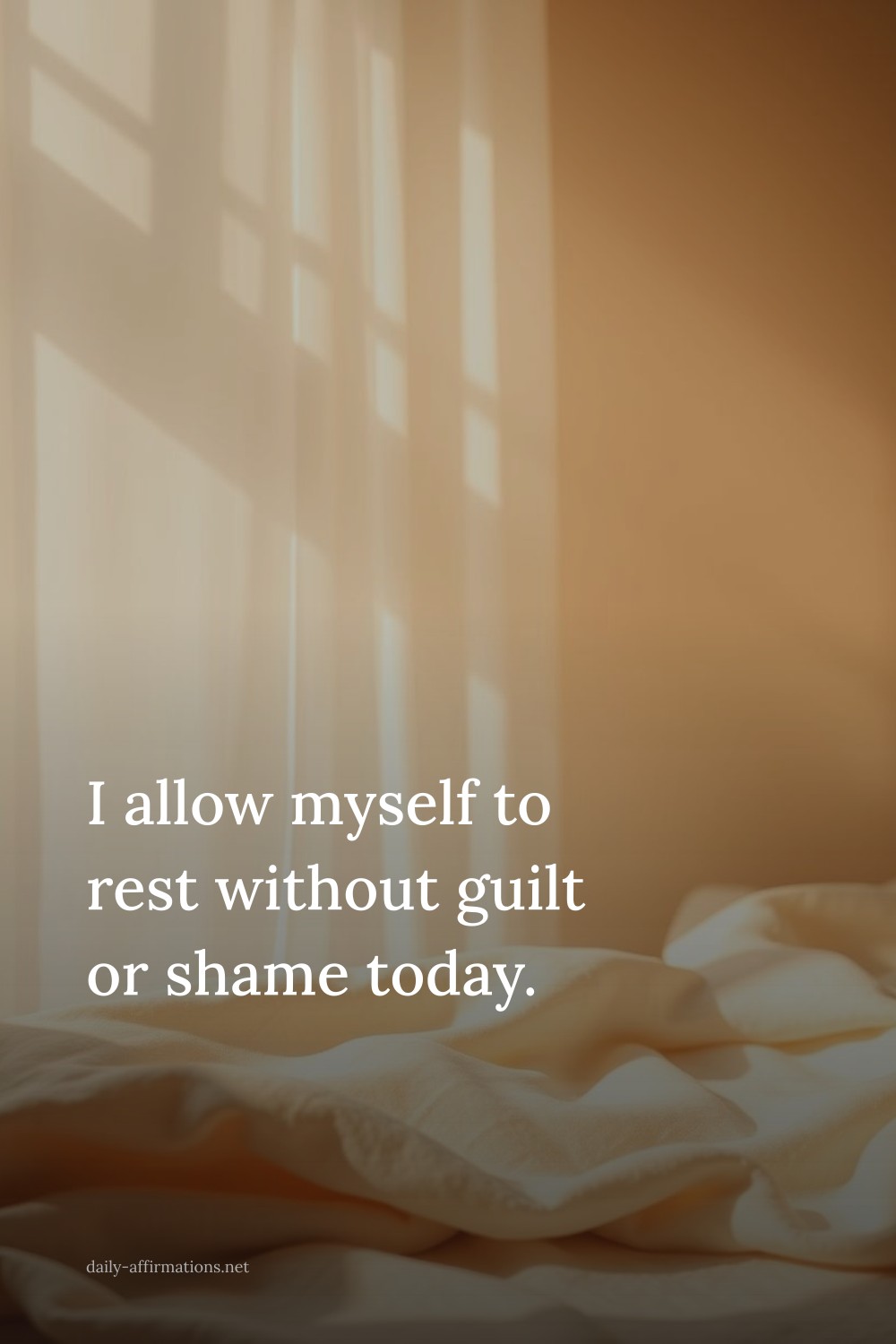 I allow myself to rest without guilt or shame today.