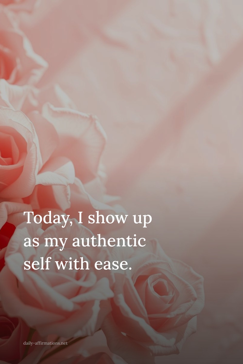 Today, I show up as my authentic self with ease.