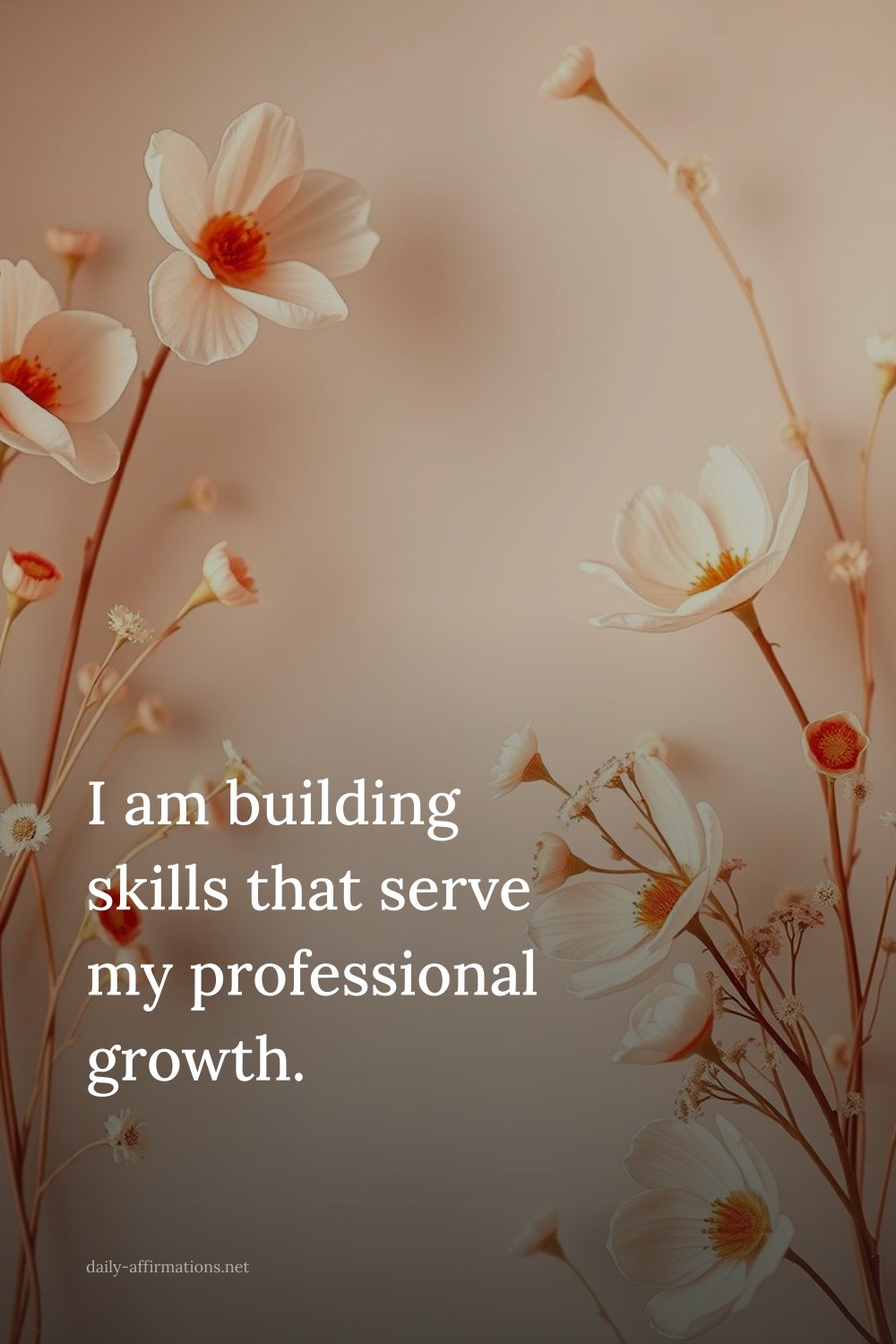 I am building skills that serve my professional growth.