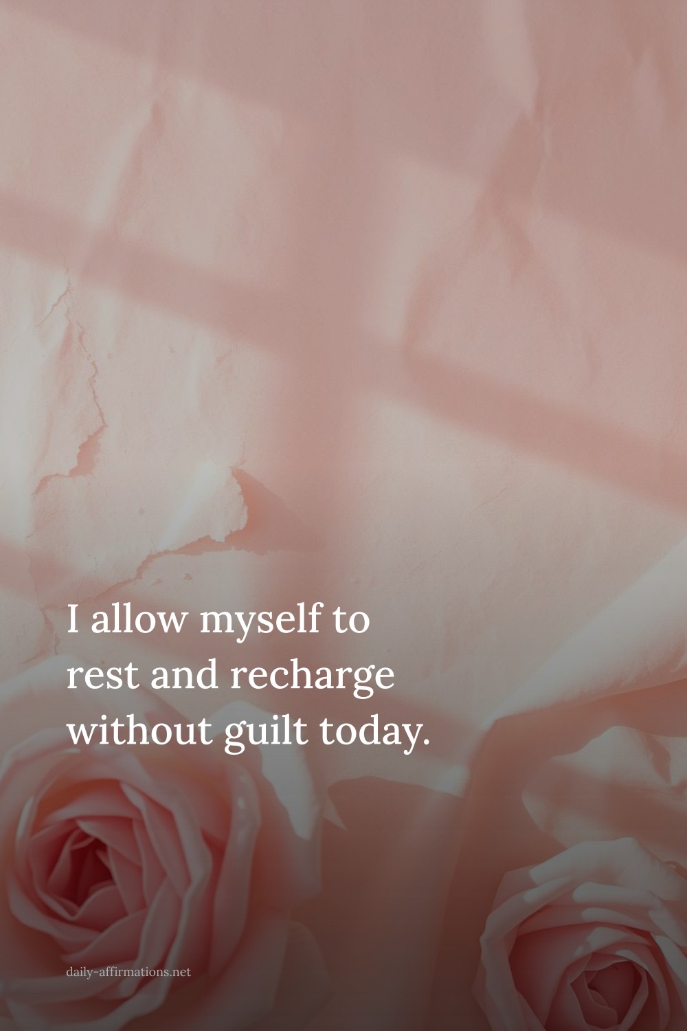 I allow myself to rest and recharge without guilt today.