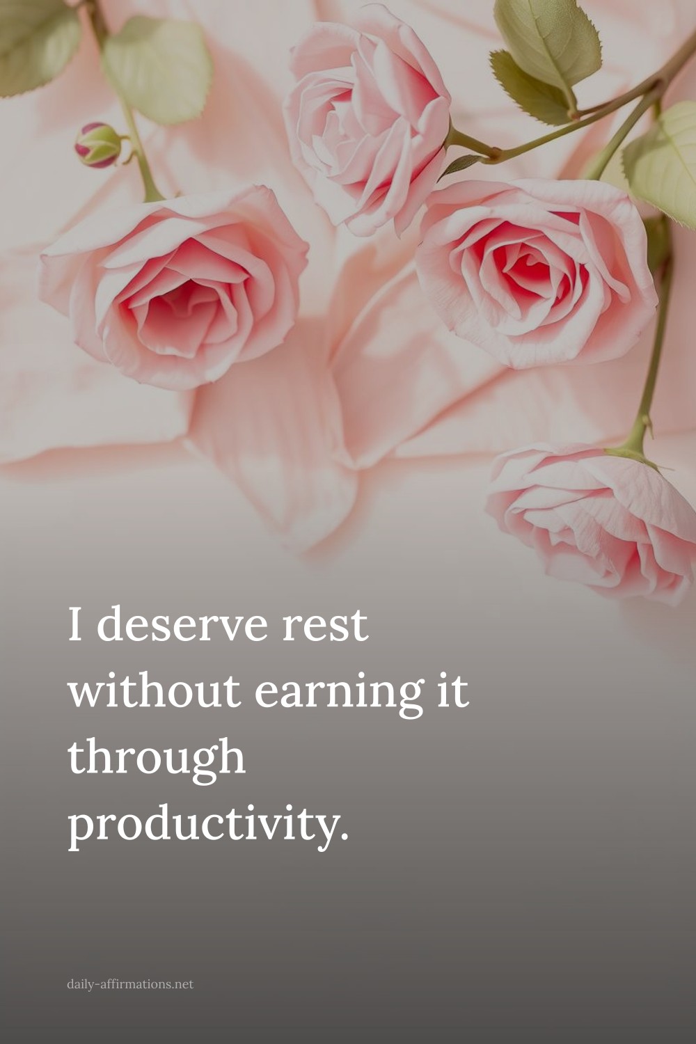 I deserve rest without earning it through productivity.