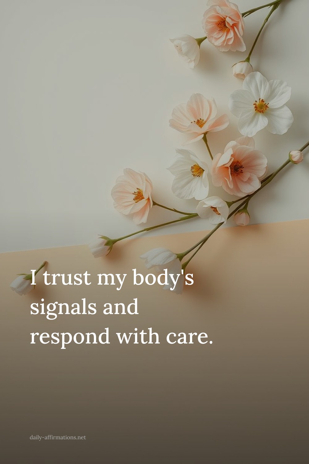 I trust my body's signals and respond with care.