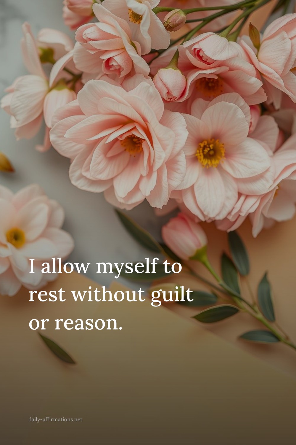 I allow myself to rest without guilt or reason.