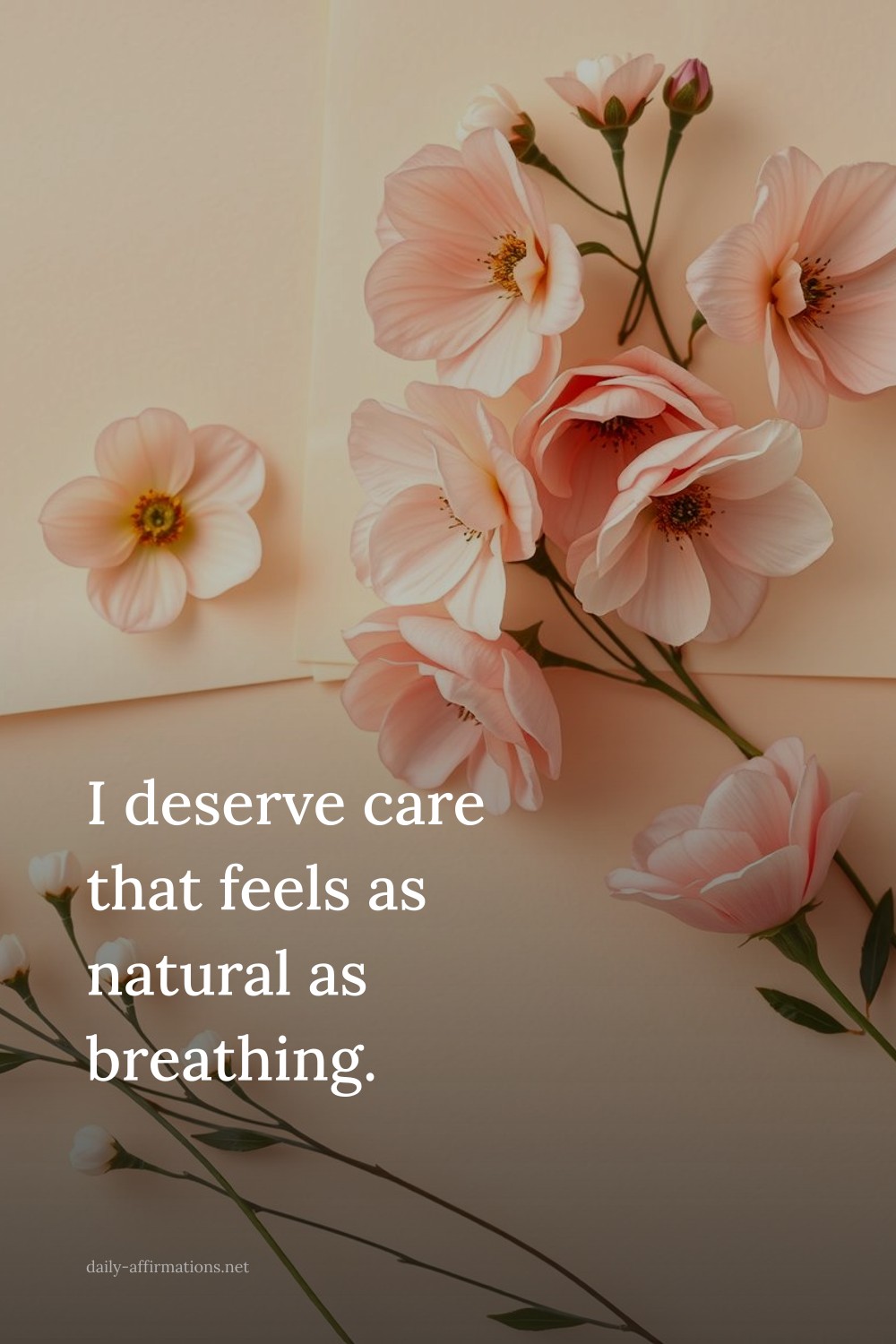 I deserve care that feels as natural as breathing.