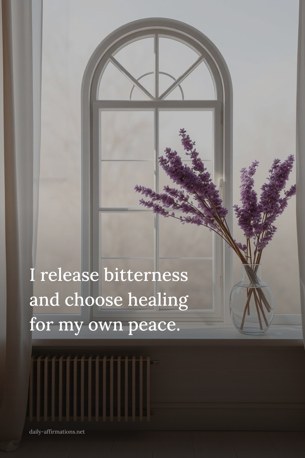 I release bitterness and choose healing for my own peace.