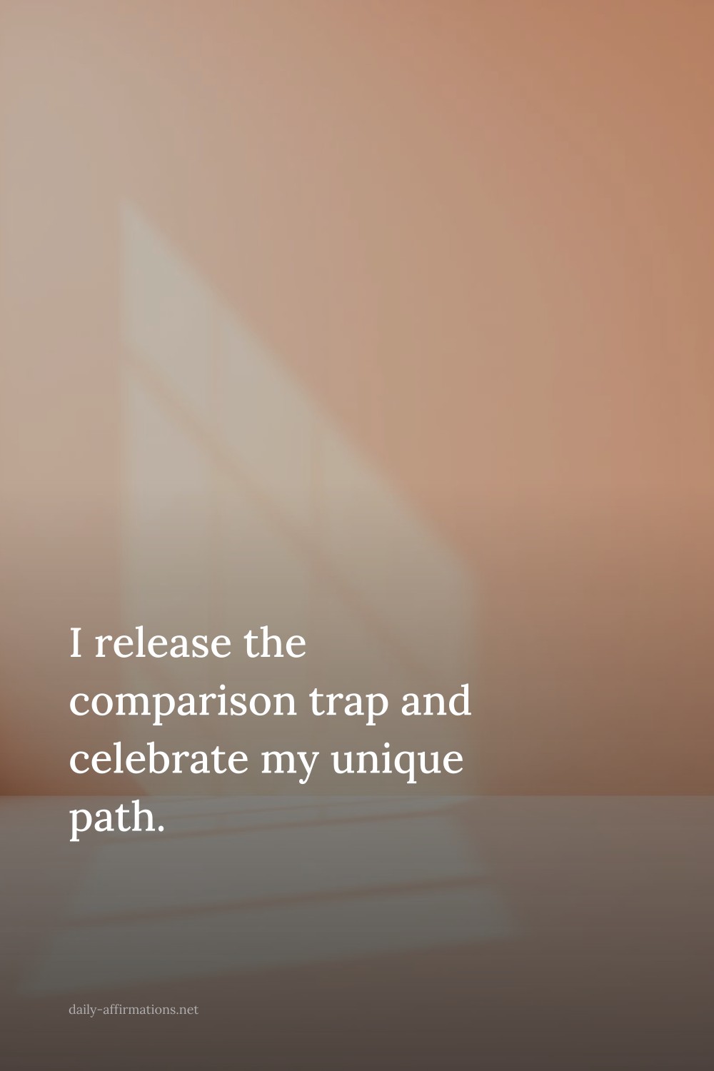 I release the comparison trap and celebrate my unique path.