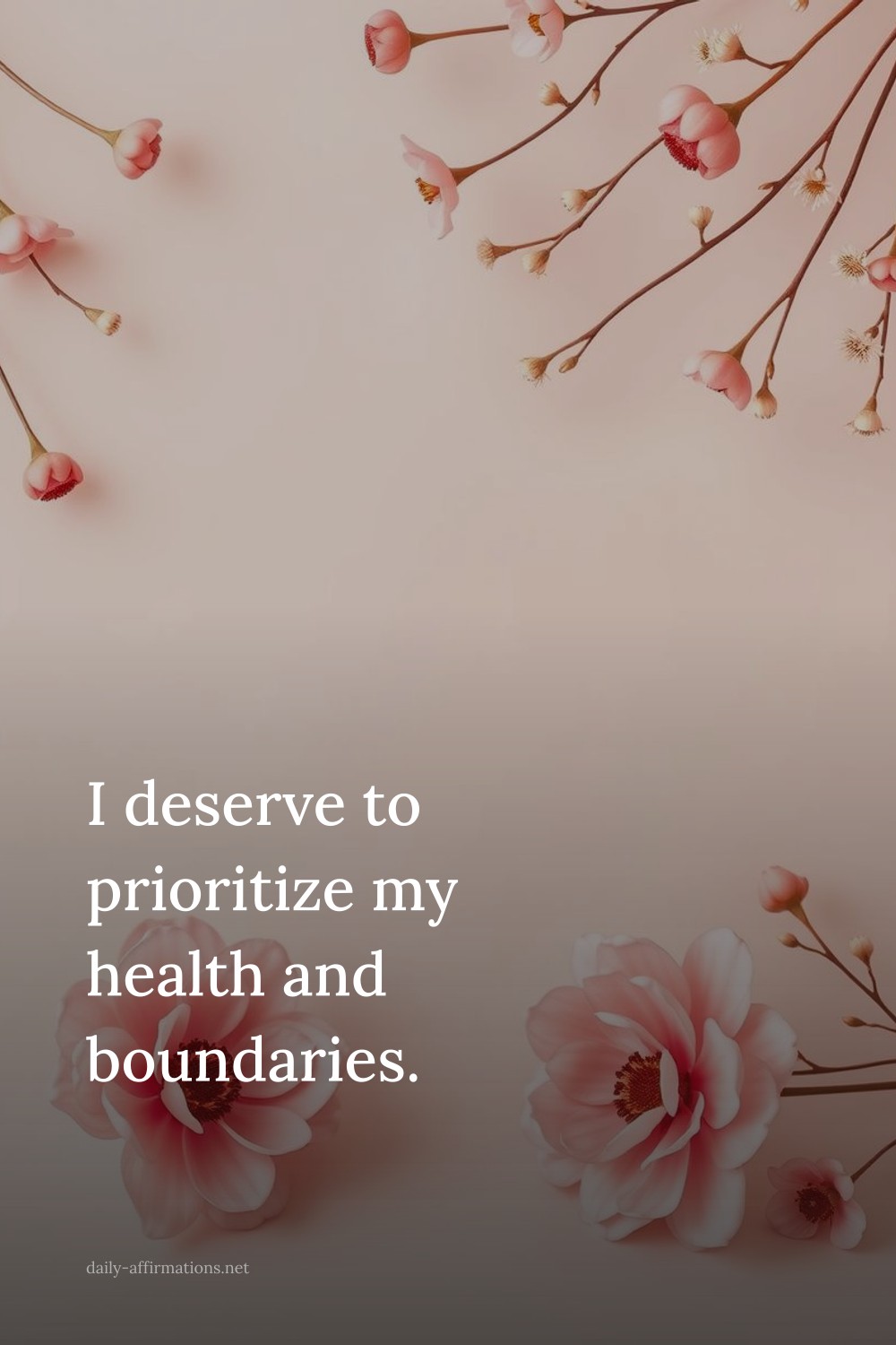 I deserve to prioritize my health and boundaries.