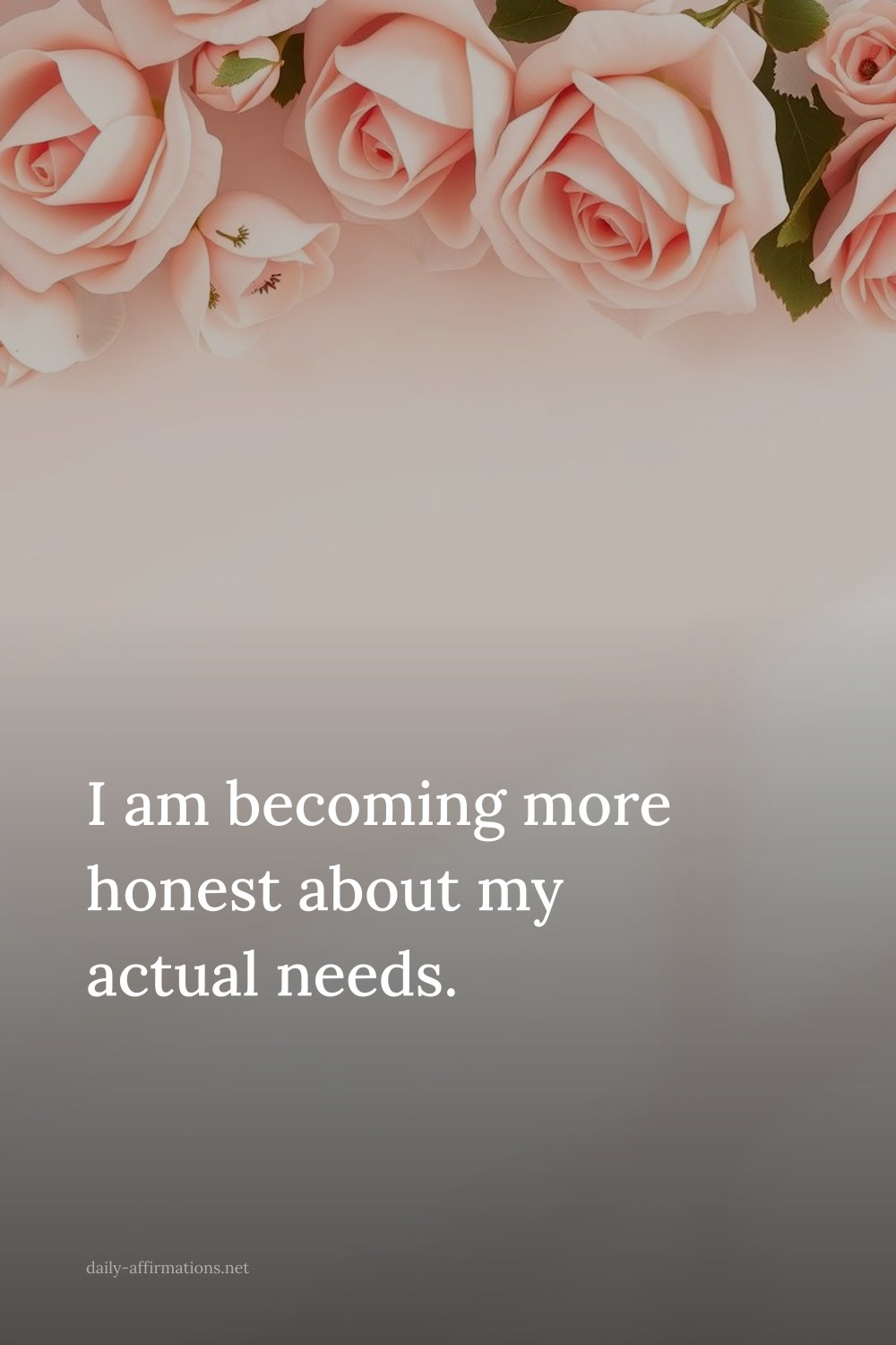 I am becoming more honest about my actual needs.