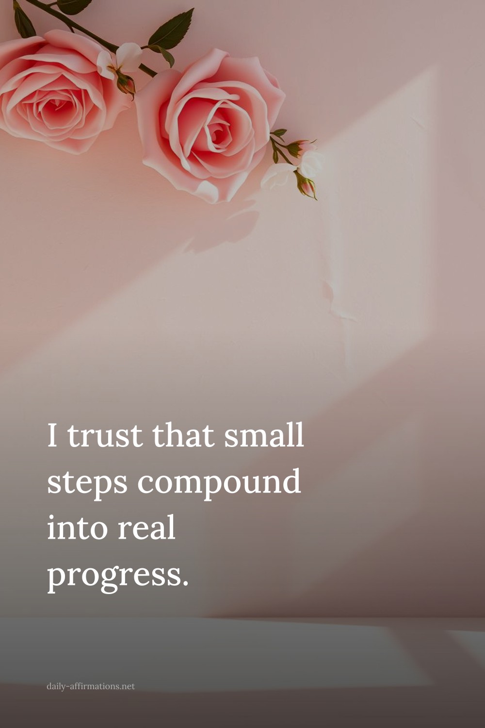 I trust that small steps compound into real progress.